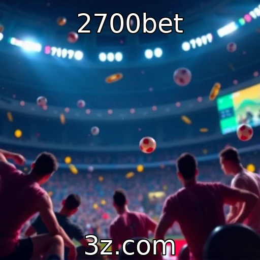 Apostas esportivas: Estratégias para maximizar seus ganhos em 2025 - 2700bet