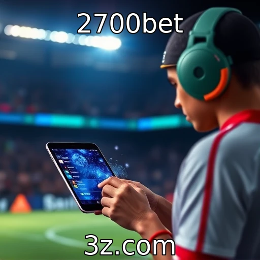 Apostas esportivas: análise das melhores estratégias para 2025 | 2700bet